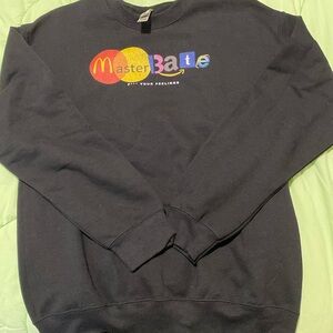 Masterbate Crew Neck Sweatshirt